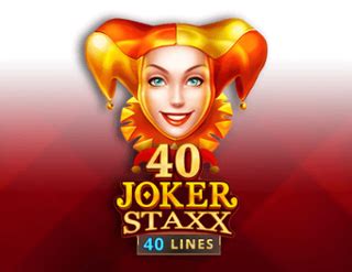 40 Joker Staxx 40 Lines 888 Casino