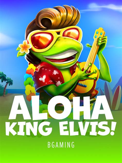 Aloha King Elvis Betsson