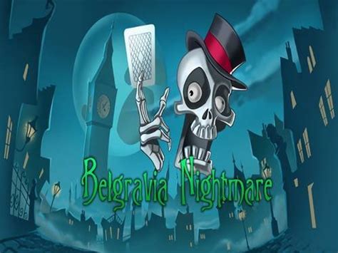 Belgravia Nightmare Parimatch