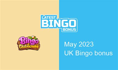 Bingo clubhouse casino bonus