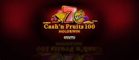 Cash N Fruits 100 Hold Win PokerStars