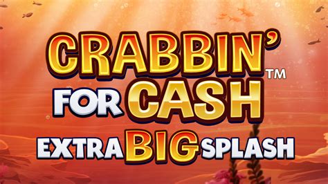 Crabbin For Cash Extra Big Splash Bodog