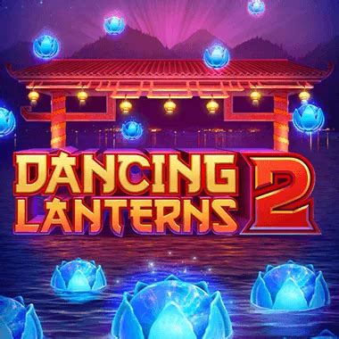 Dancing Lanterns Slot - Play Online