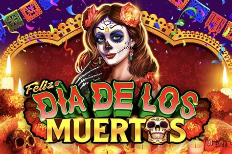 Dia De Muertos 2 Slot Grátis