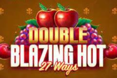 Double Blazing Hot 27 Ways Review 2024