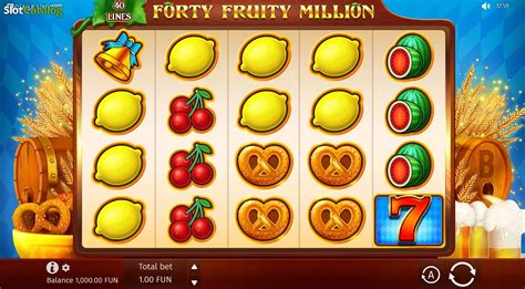Forty Fruity Million Slot - Play Online