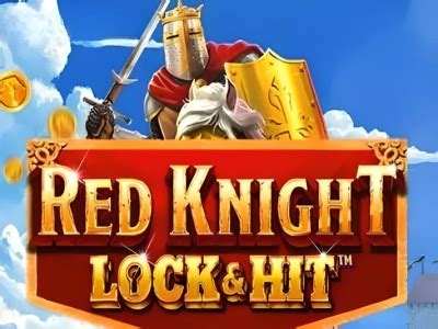 Jogar Red Knight Lock Hit com Dinheiro Real