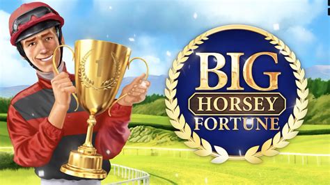 Jogue Big Horsey Fortune online