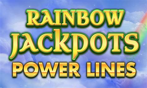 Rainbow Jackpots Power Lines Betfair