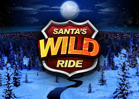 Santa S Wild Ride Bwin