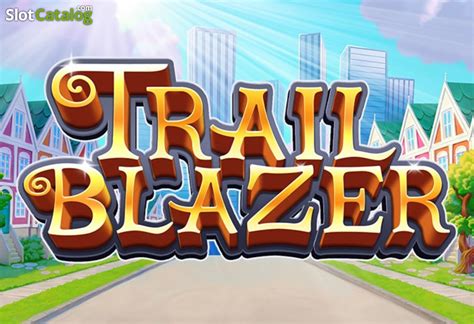 Slot Trail Blazer