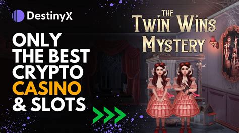 The Twin Wins Mystery NetBet