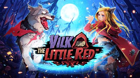 Vilk And Little Red brabet