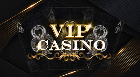 Vip casino