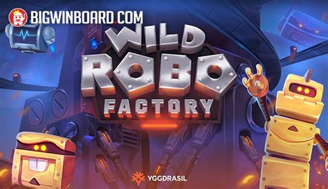 Wild Robo Factory Blaze